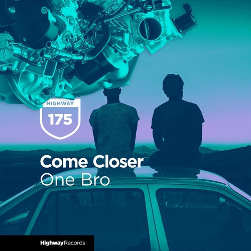 Come Closer - One Bro [HWD175]
